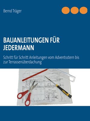 cover image of Bauanleitungen für Jedermann